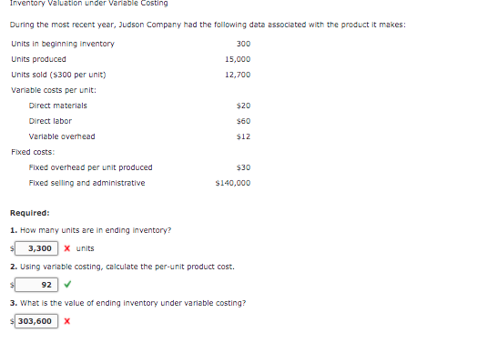  need #1 and #3 Inventory Valuation under vanable Costing During the