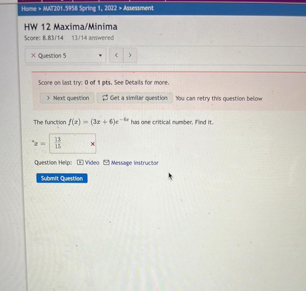 13/14 answered x Question 5 Score on last try: O of I