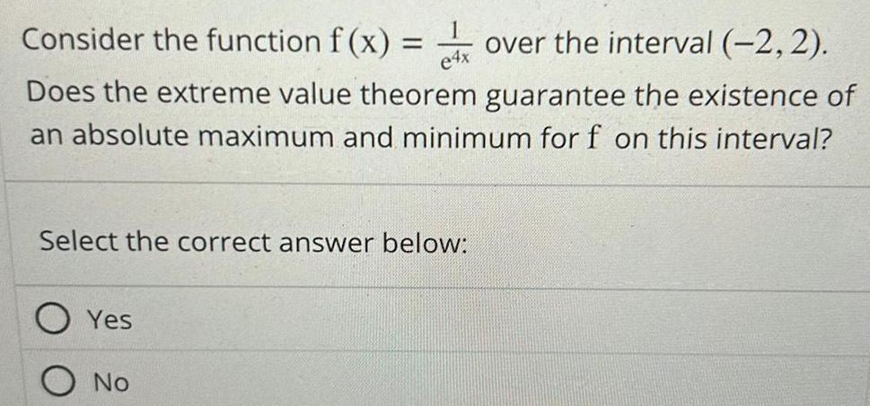 Does the extreme value theorem guarantee the existence of an absolute maximum
