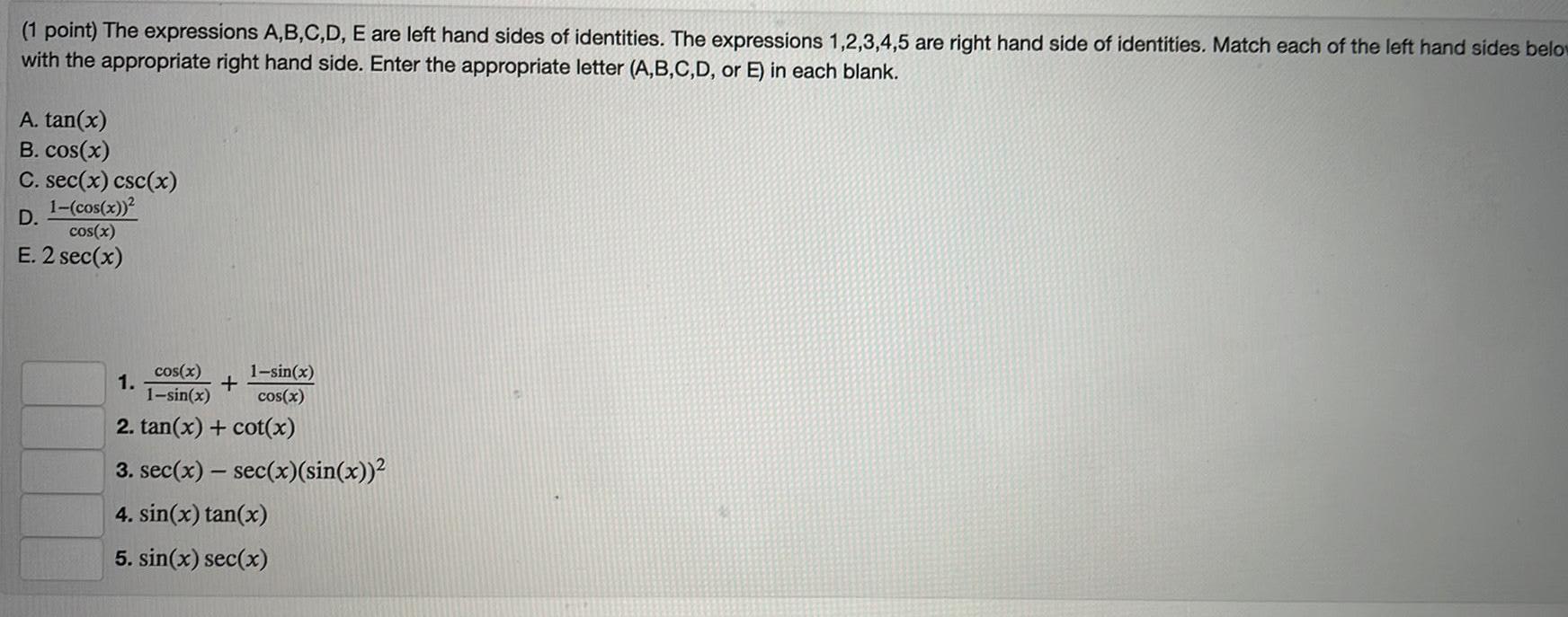 hand sides of identities The expressions 1 2 3 4 5 are