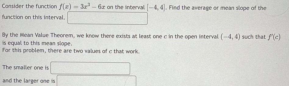 4 Find the average or mean slope of the function on this