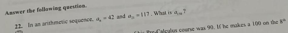 Answer the following question 22 In an arithmetic sequence a 77