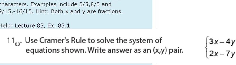 15 Hint Both x and y are fractions Help Lecture 83 Ex