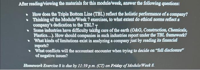 the following questions: - How does the Triple Bottom Line (TBL) reflect