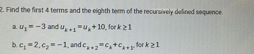 the recursively defined sequence a u 3 and uk 1 uk 10
