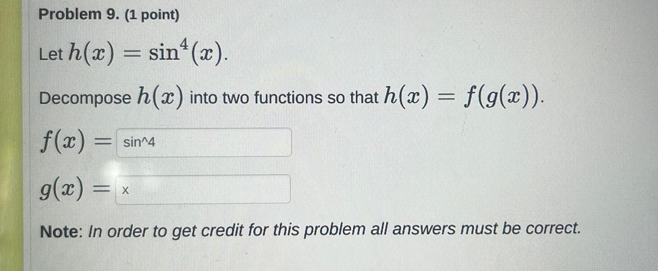 x into two functions so that h x f g x f