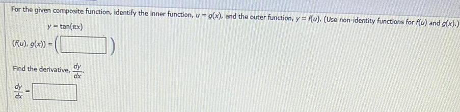 x and the outer function y f u Use non identity functions
