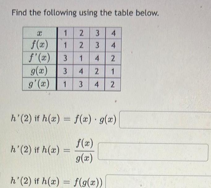Find the following using the table below X 1 2 3