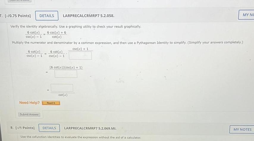  7 10 75 Points Verify the identity algebraically Use a graphing