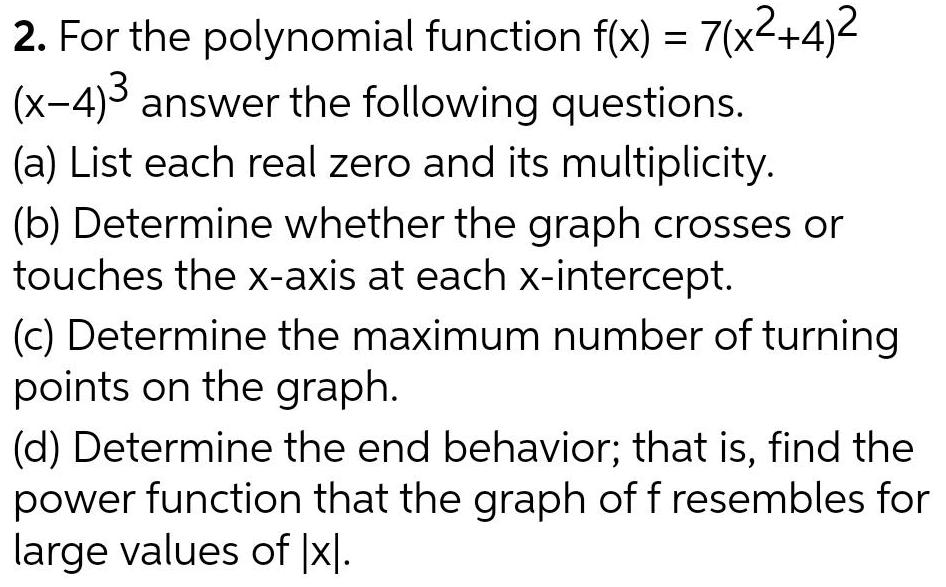 4 answer the following questions a List each real zero and its