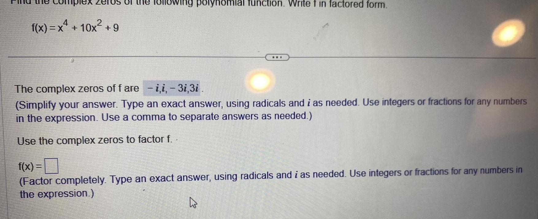  f x x 10x 9 9 following polynomial function Write f