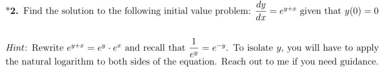 given that y(0) 0 1 Hint: Rewrite ey+x ey ex and recall