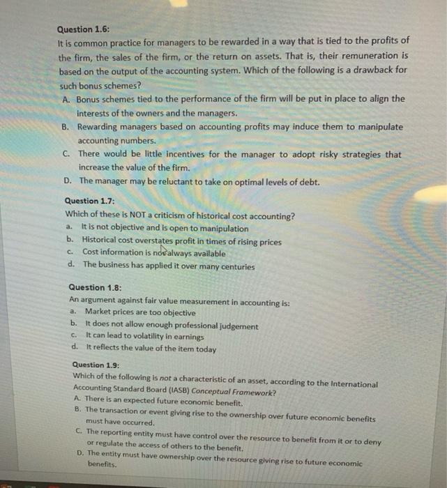  1.6: It is common practice for managers to be rewarded in