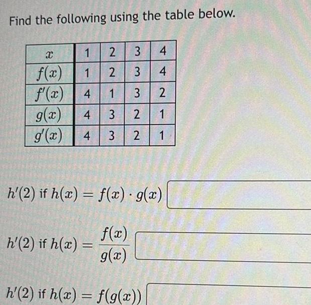Find the following using the table below 3 4 3 4
