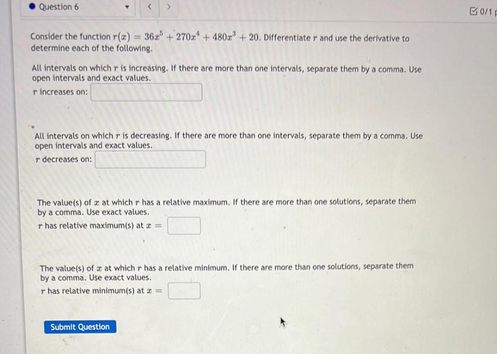 Differentiater and use the derivative to determine each of the following.All intervals