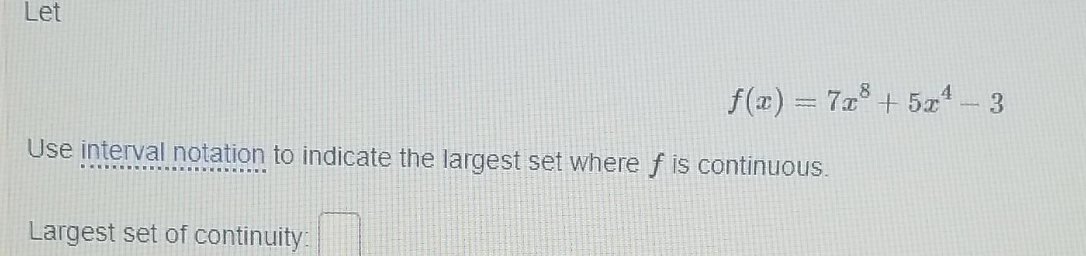 the largest set where f is continuous BEEDRAA KEDAEN Largest set of