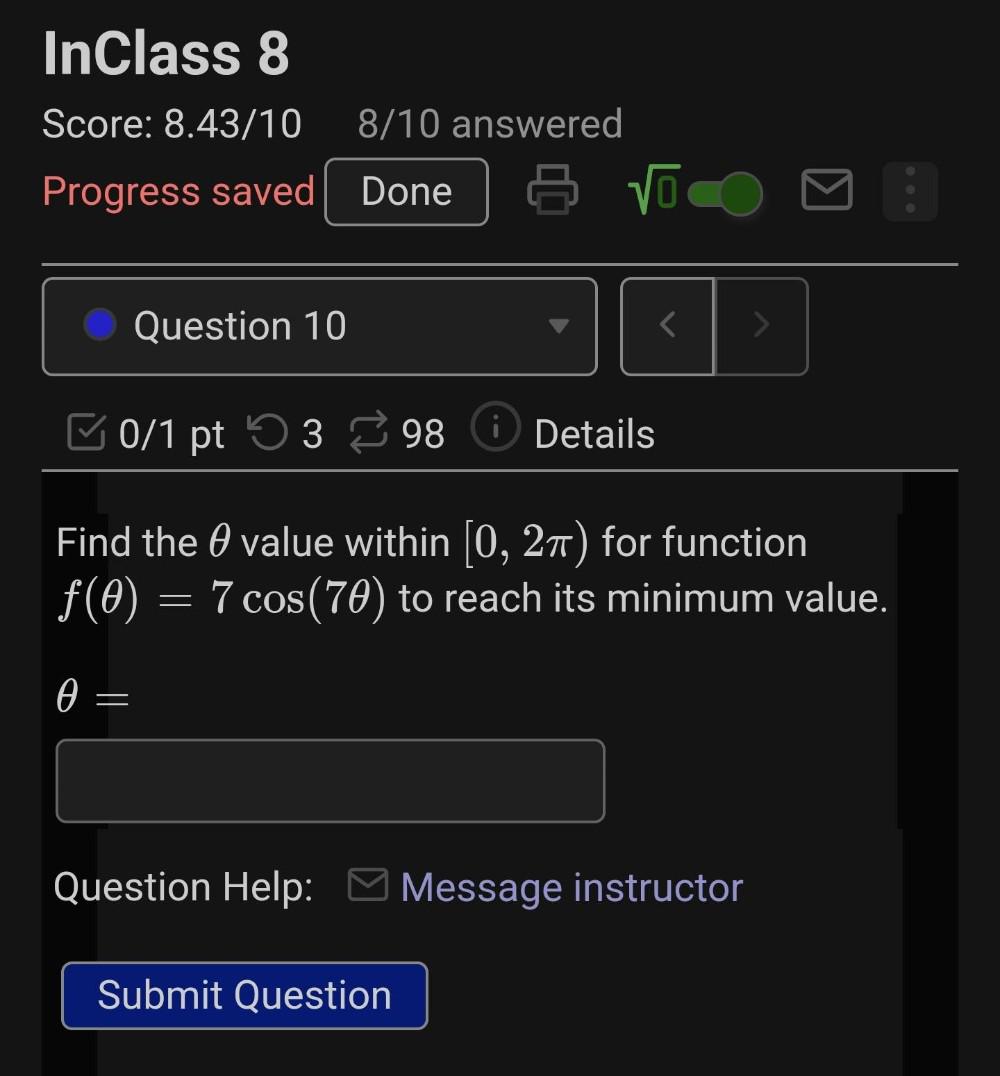 10 3 Details 0/1 pt 98 Find the 0 value within [0,