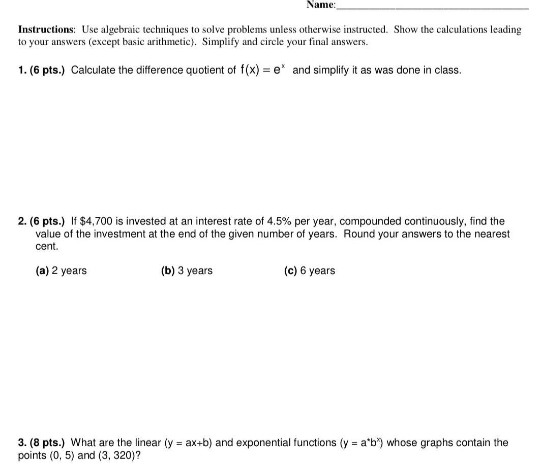 Name Instructions Use algebraic techniques to solve problems unless otherwise instructed