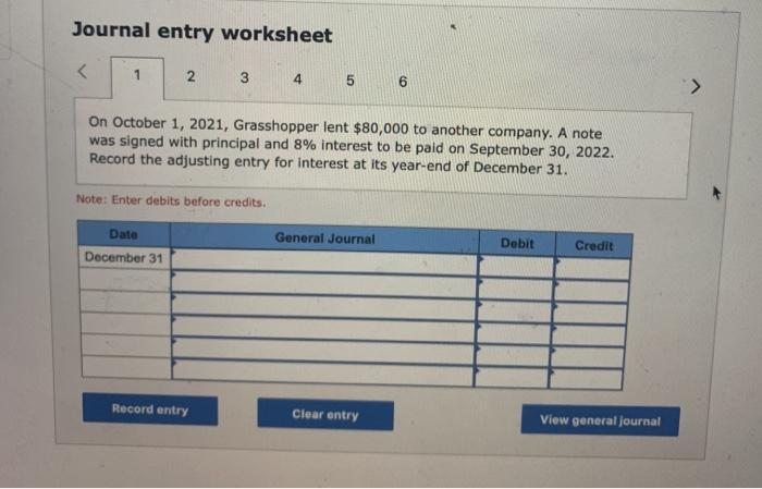 Journal entry worksheet 1 2 3 4 5 6 On October