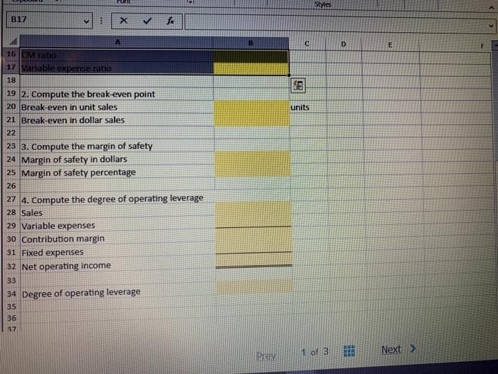 asked you prepare a spreadsheet that shows the elated CVP Analysis computations.