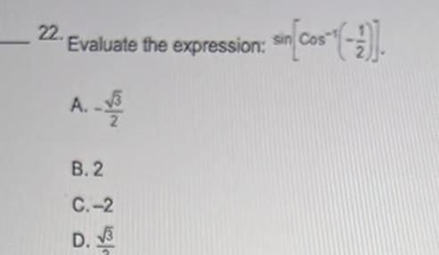 Evaluate he expression: