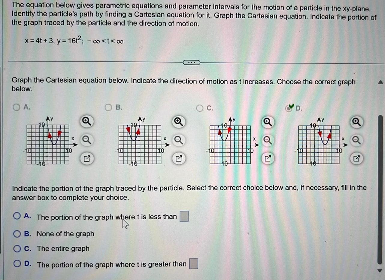  The equation below gives parametric equations and parameter intervals for the