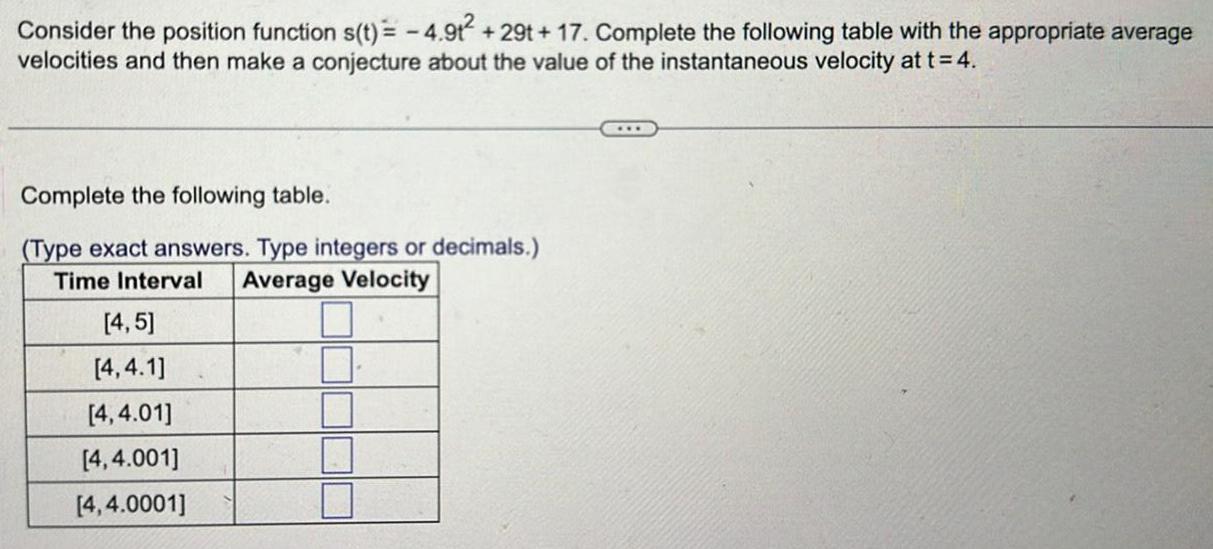 the following table with the appropriate average velocities and then make a