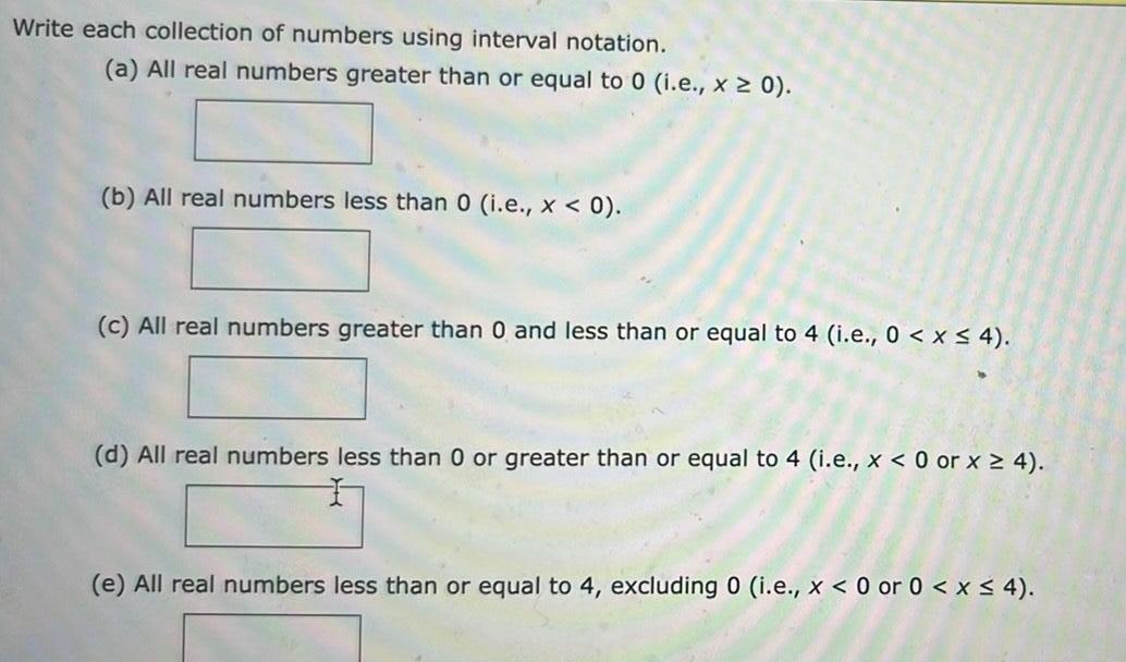 numbers greater than or equal to 0 i e x 0 b
