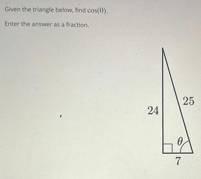 Given the triangle below, find cos(O). Enter the answer as a fraction.