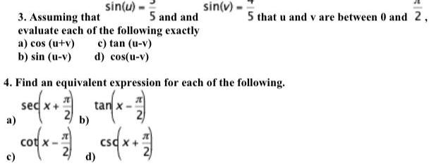 sin u 5 and and 3 Assuming that evaluate each of