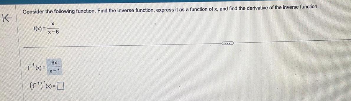  Consider the following function Find the inverse function express it as