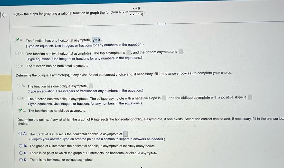 K Follow the steps for graphing a rational function to graph