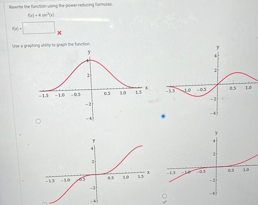 Rewrite the function using the power reducing formulas f x 4
