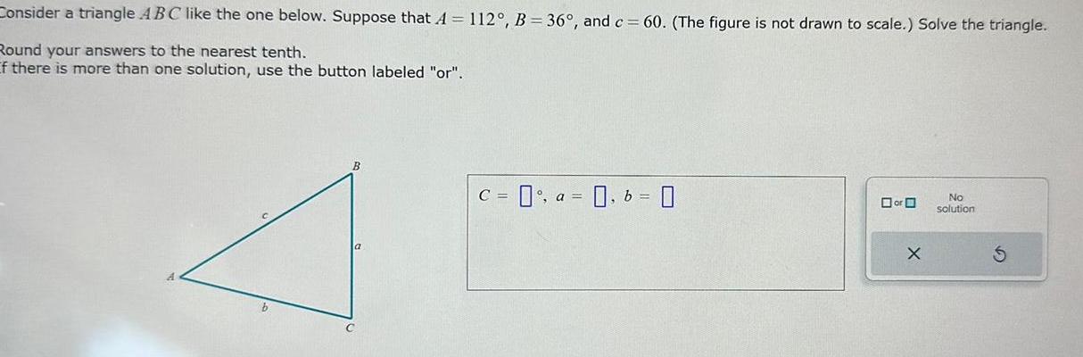 112 B 36 and c 60 The figure is not drawn to