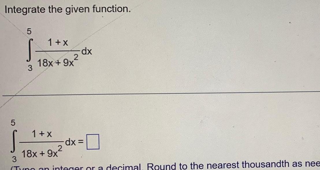 1 x 18x 9x Tung an integer or a decimal Round to
