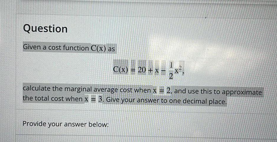  Question Given a cost function C x as C x 20