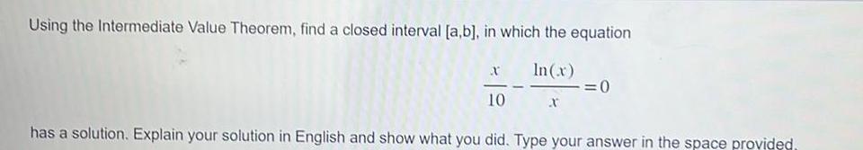 in which the equation x In x 10 x 0 has a