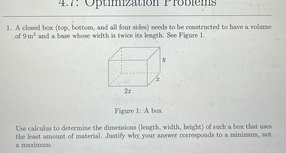  4 7 Optimization Problems 1 A closed box top bottom and