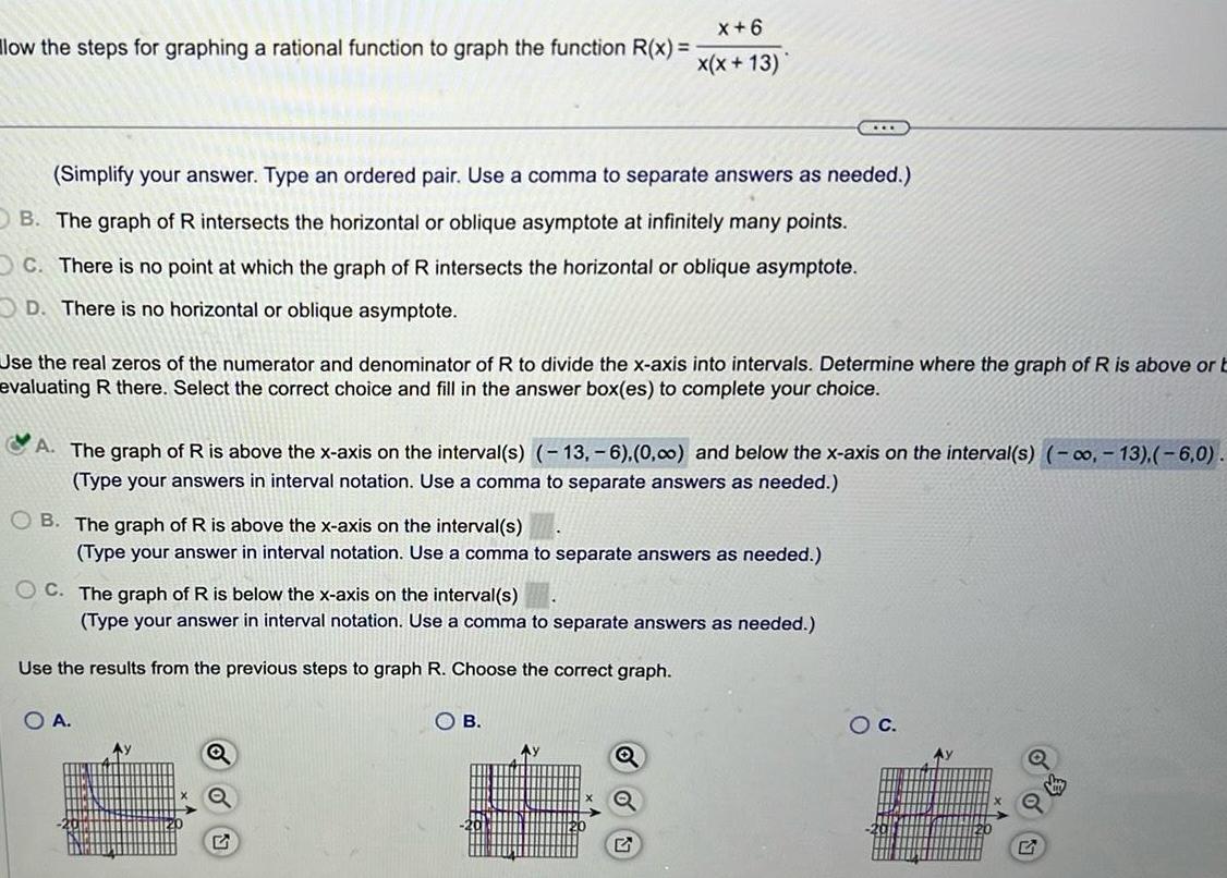  llow the steps for graphing a rational function to graph the