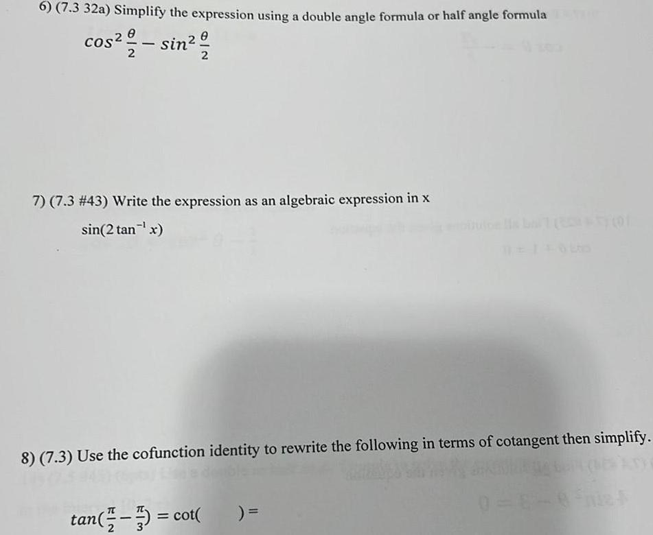  6 7 3 32a Simplify the expression using a double angle
