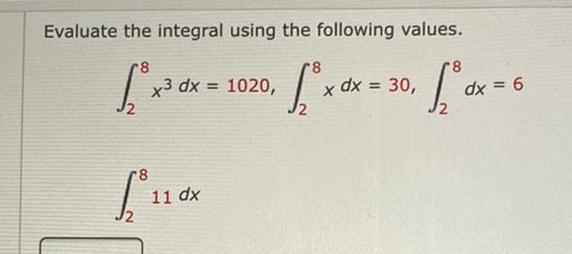 dx 1020 8 L 11 dx 8 8 x dx 30 dx