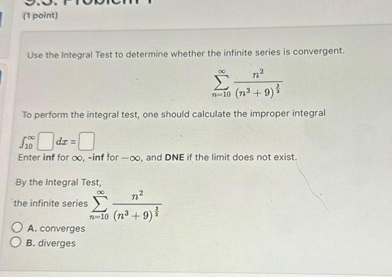 series is convergent n n 10 n 9 To perform the integral
