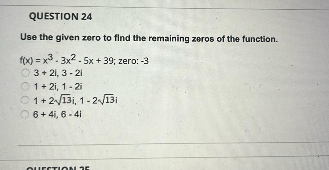 of the function f x x 3x 5x 39 zero 3 3