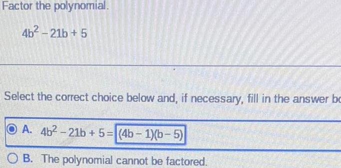 and if necessary fill in the answer bc A 4b 21b 5