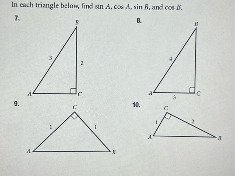  In each triangle below find sin A cos A sin B