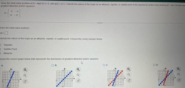  Solve the initial value problein x Axt) foct 0, with x(0)