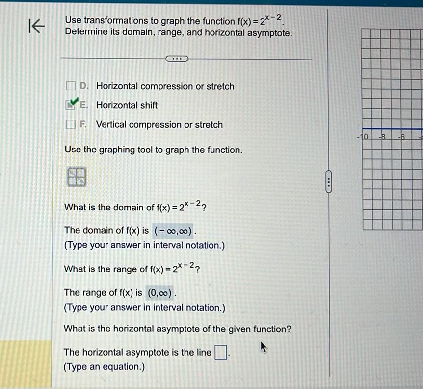 its domain range and horizontal asymptote D Horizontal compression or stretch E