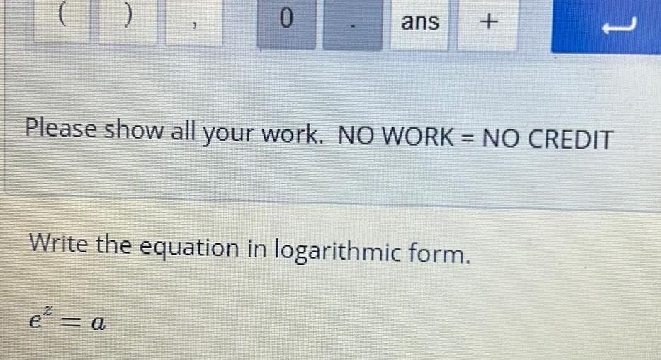 the equation in logarithmic form.