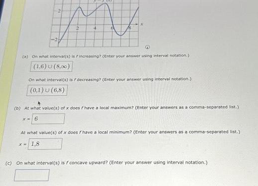 interval notation 1 6 U 8 00 On what interval s is