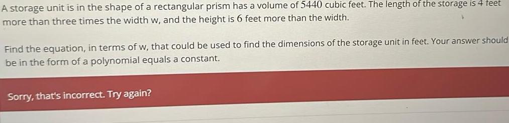  A storage unit is in the shape of a rectangular prism